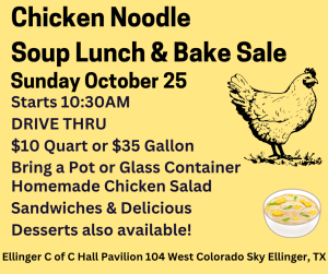 Ellinger Chamber of Commerce Chicken Noodle Soup Lunch & Bake Sale